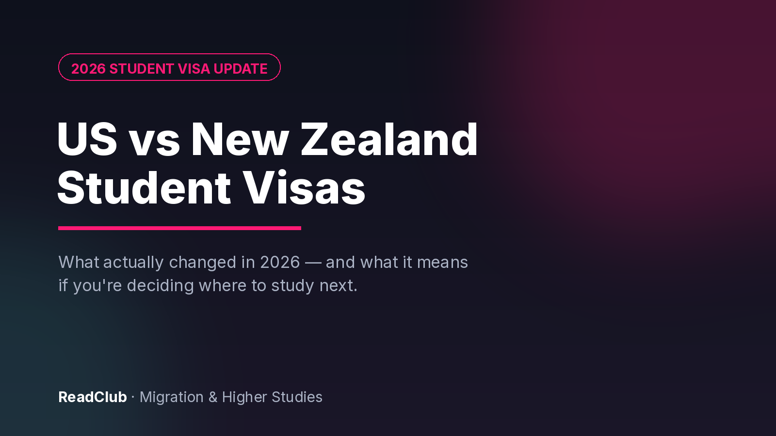 US vs New Zealand student visas, 2026